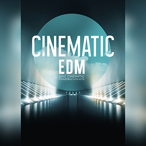 サンプルパック 「CINEMATIC EDM」 | SONICWIRE