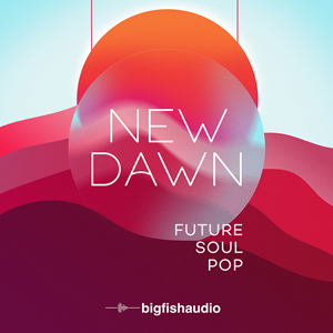 サンプルパック 「NEW DAWN - FUTURE SOUL POP」 | SONICWIRE