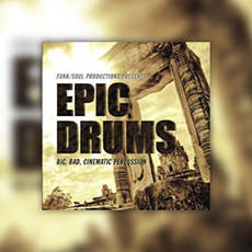 サンプルパック 「EPIC DRUMS」 | SONICWIRE