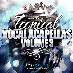 サンプルパック 「ICONICAL VOCAL ACAPELLAS」 | SONICWIRE