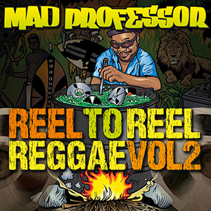 サンプルパック 「MAD PROFESSOR - REEL TO REEL REGGAE VOL 2